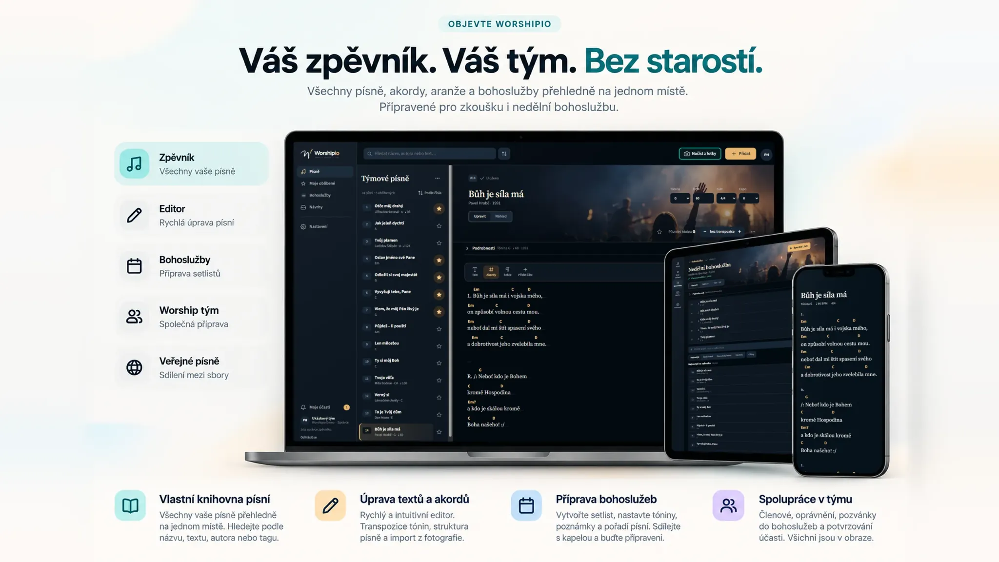 Worshipio: skutečný zpěvník a editor na notebooku, bohoslužba a setlist na tabletu, píseň s akordy na mobilu. Přehled funkcí pro worship tým.